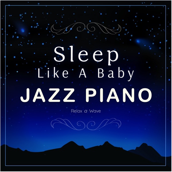 Sleep Like a Baby Jazz Piano album cover