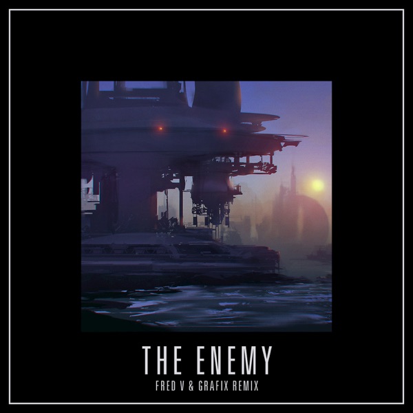 The Enemy (Fred V & Grafix Remix) - Single album cover