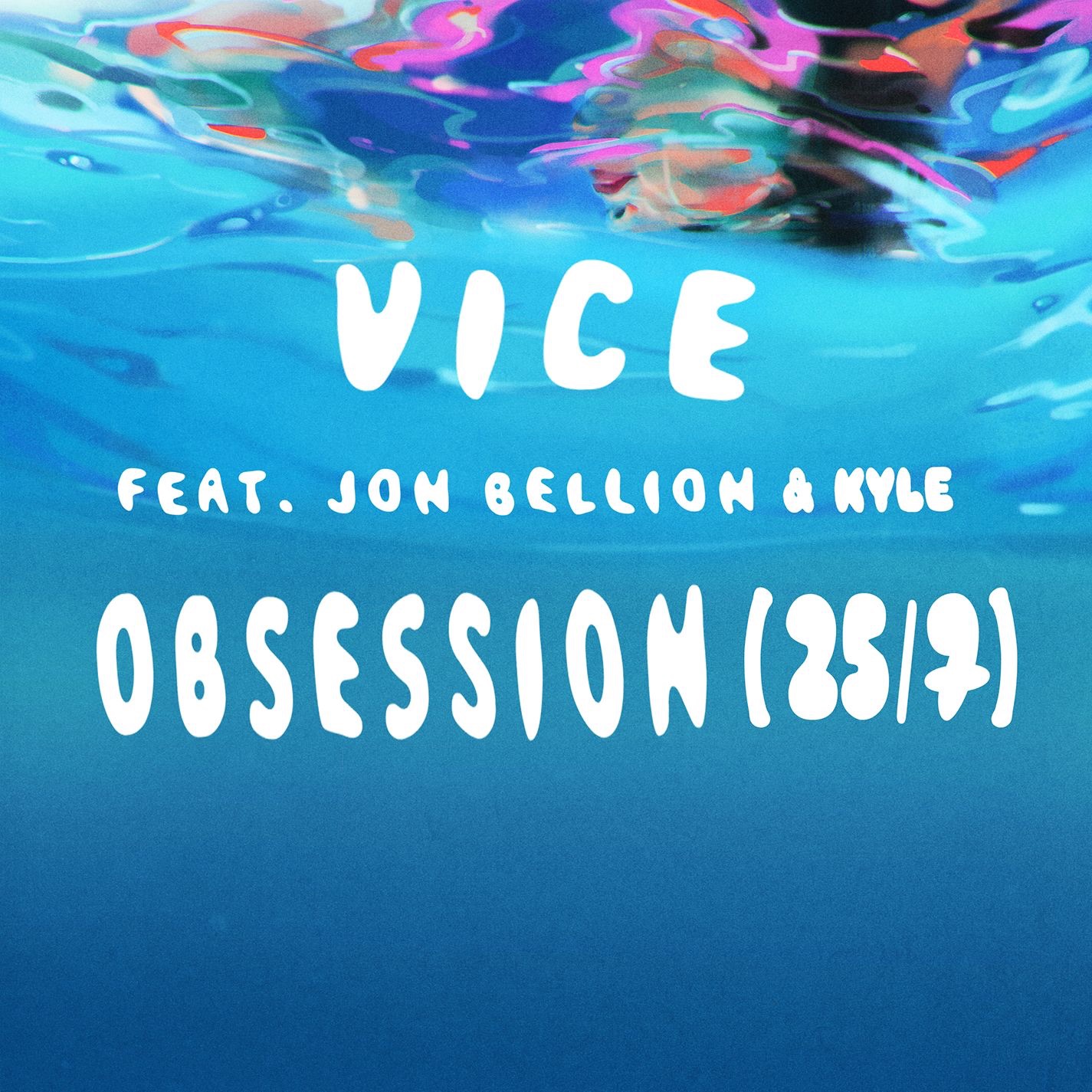 Obsession (25/7) [feat. Jon Bellion & Kyle] - Single album cover