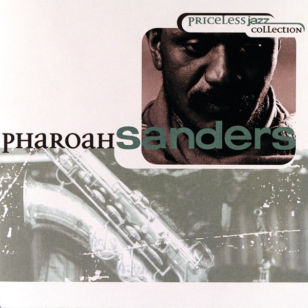 Priceless Jazz Collection: Pharoah Sanders album cover