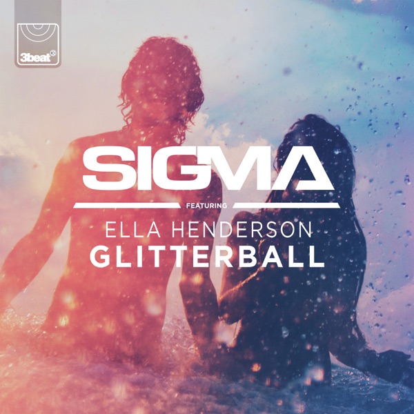 Glitterball (feat. Ella Henderson) - Single album cover