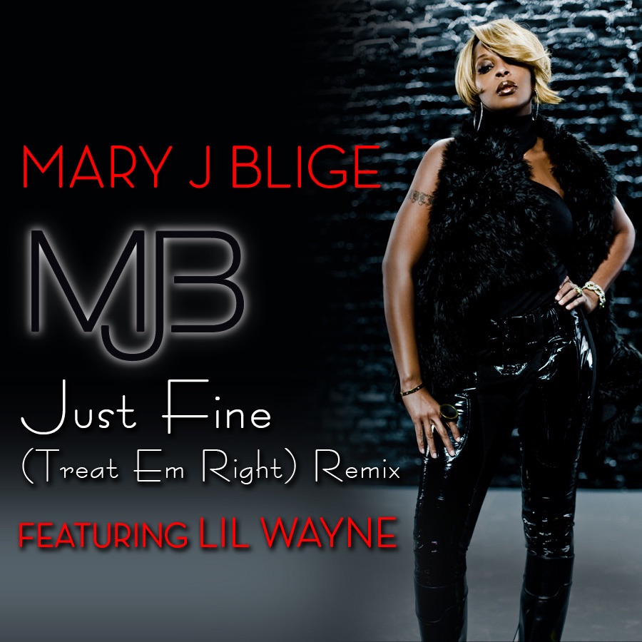 Just Fine (Treat 'Em Right Remix) [feat. Lil Wayne] - Single album cover