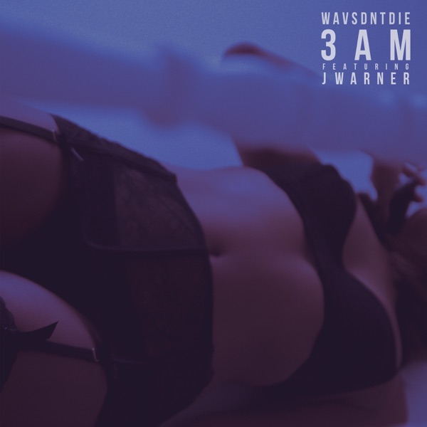 3Am (feat. J Warner) - Single album cover