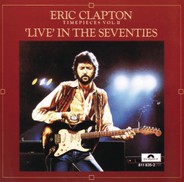 Timepieces, Vol. II: 'Live' In the Seventies album cover