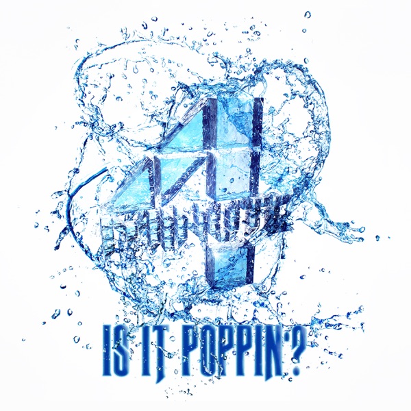 Is It Poppin'? - Single album cover