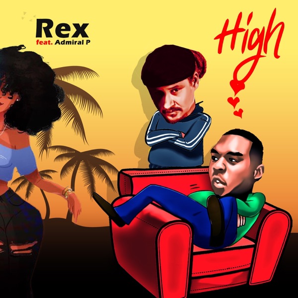 High (feat. Admiral P) - Single album cover