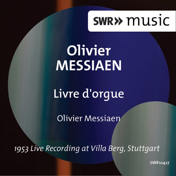 Messiaen: Livre d'orgue, I-38 album cover