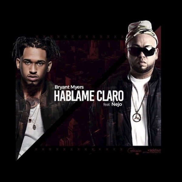 Háblame Claro (feat. Ñejo) - Single album cover