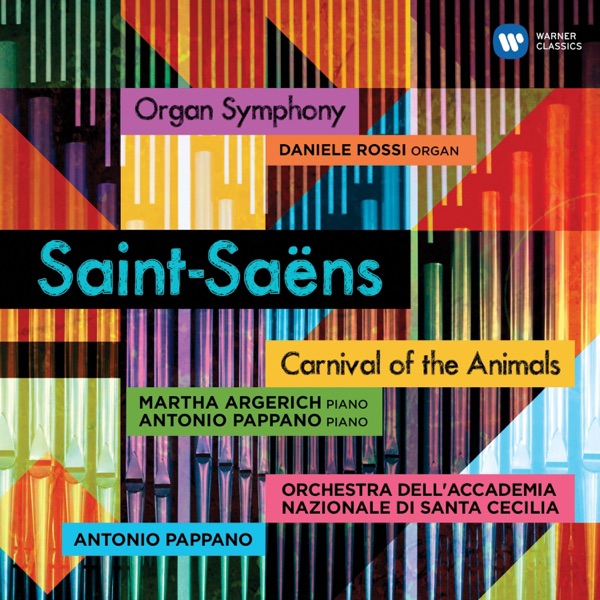 Saint-Saëns: Carnival of the Animals & Symphony No. 3 "Organ Symphony" album cover