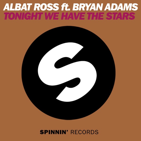 Tonight We Have The Stars (feat. Bryan Adams) - Single album cover