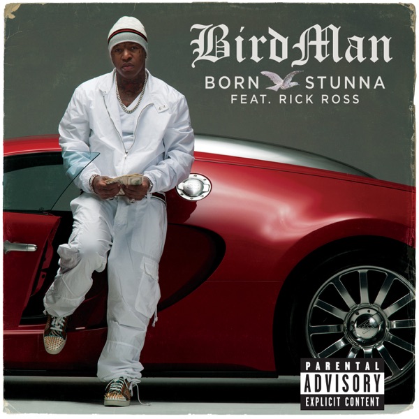 Born Stunna (feat. Rick Ross) - Single album cover