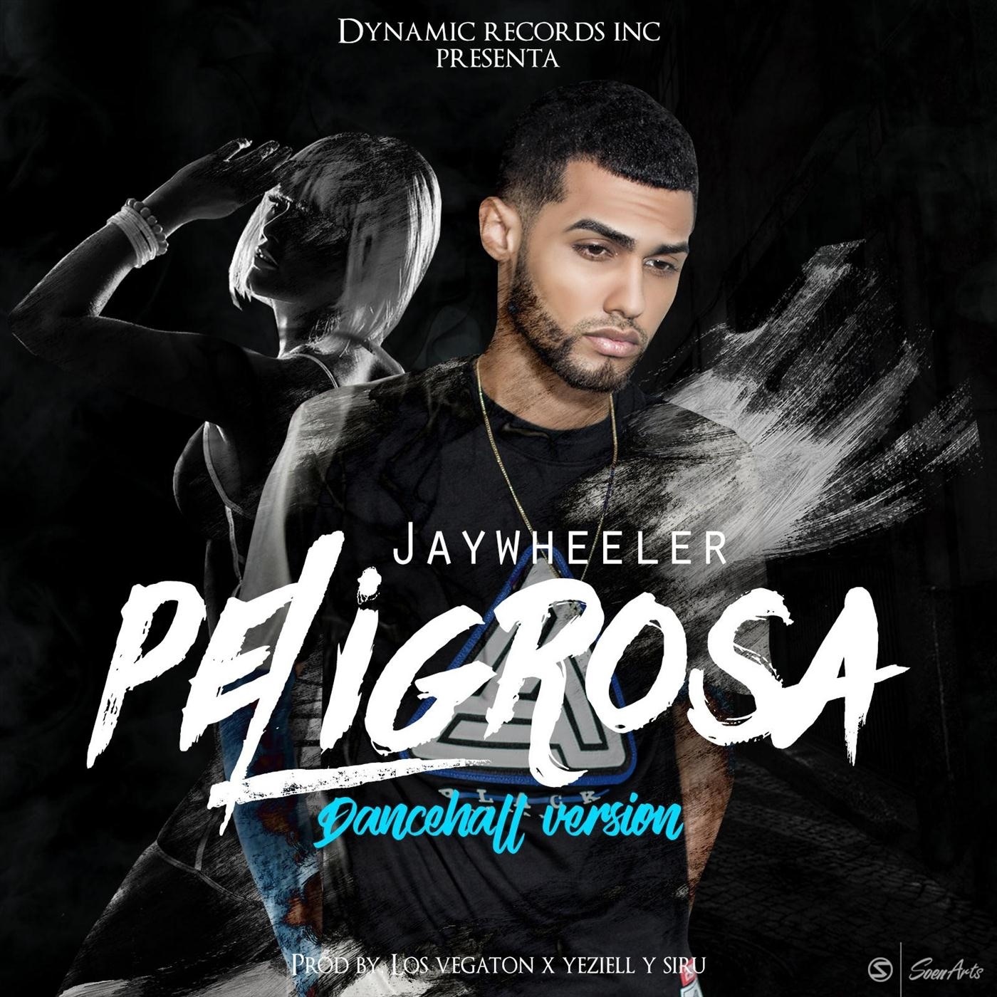 Peligrosa (Dancehall Version) - Single album cover