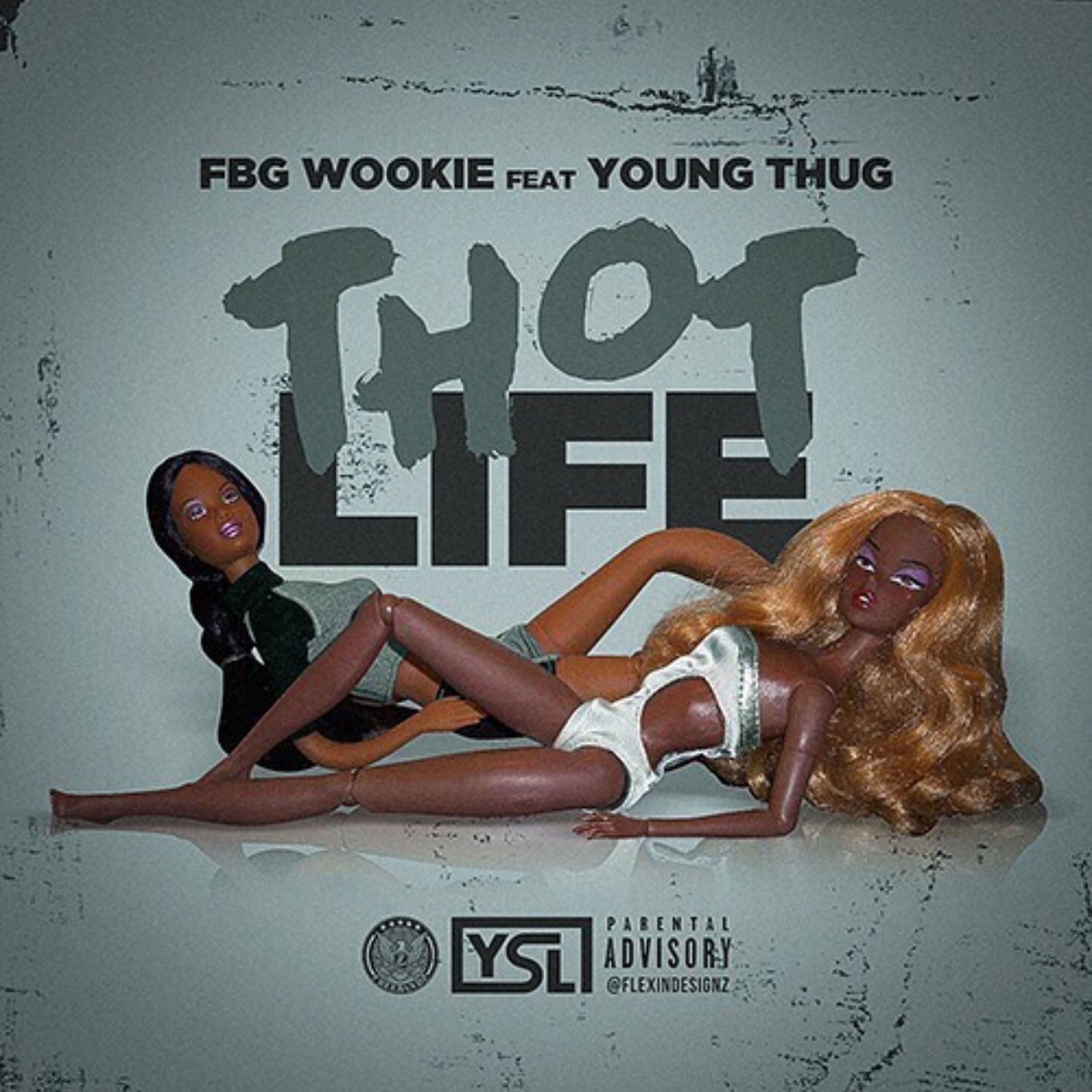 Thot Life (feat. Young Thug) - Single album cover