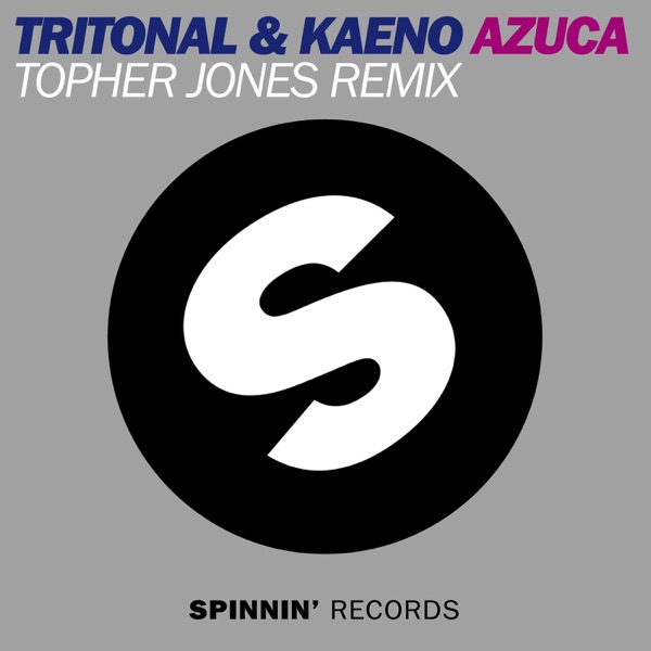 Azuca (feat. Kaeno) [Topher Jones Remix Edit] - Single album cover