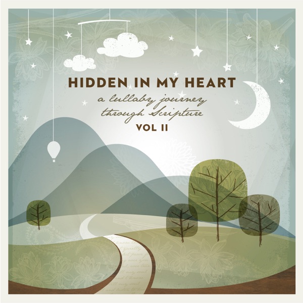 Hidden in My Heart, Vol. 2: A Lullaby Journey Through Scripture album cover