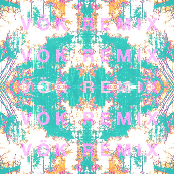 Last (Vök Remix) [feat. Vök] - Single album cover