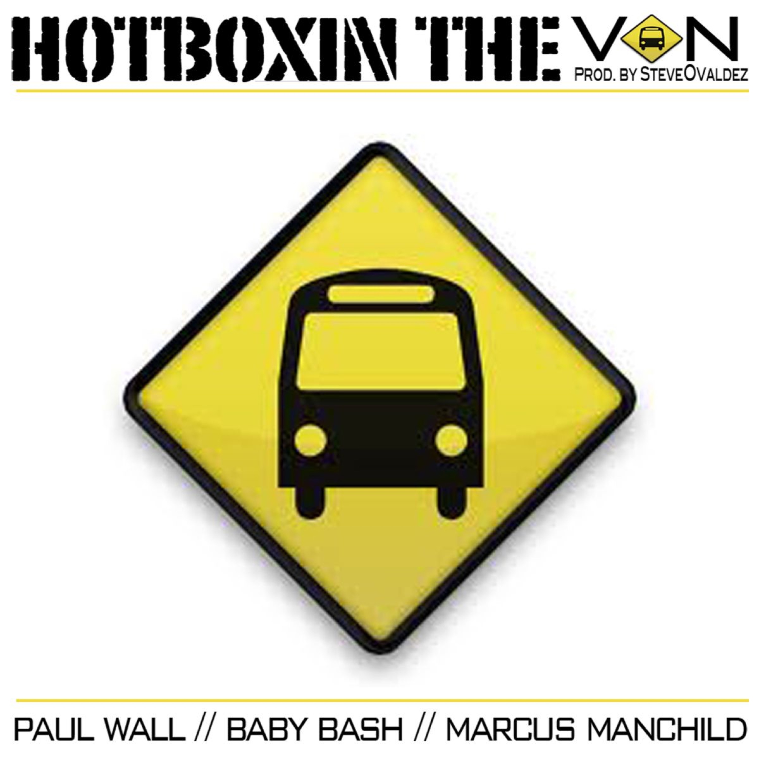 Hotboxin the Van (feat. Paul Wall & Marcus Manchild) - Single album cover
