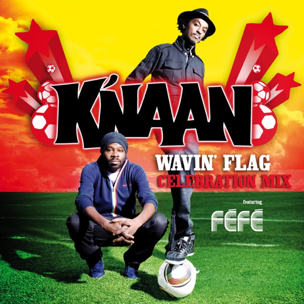 Wavin' Flag (Celebration Mix) - Single [feat. Féfe] - Single album cover