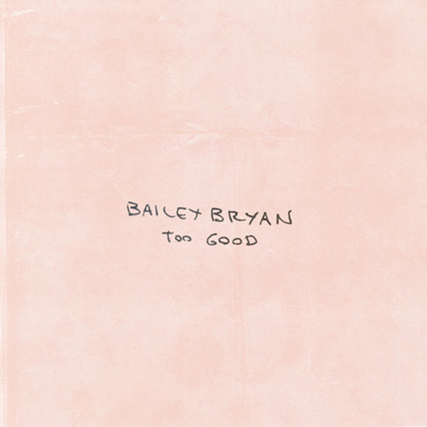 Too Good - Single album cover