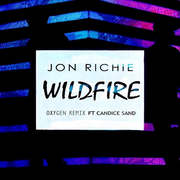 Wildfire (Oxygen Remix) [feat. Candice Sand & Oxygenbeats] - Single album cover