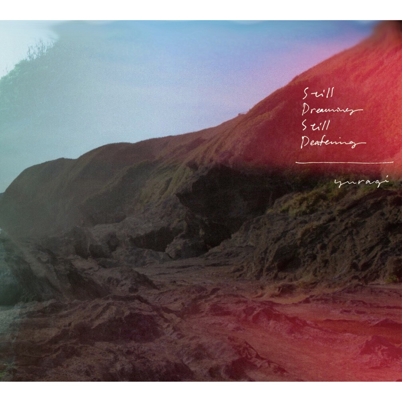 Still Dreaming, Still Deafening album cover