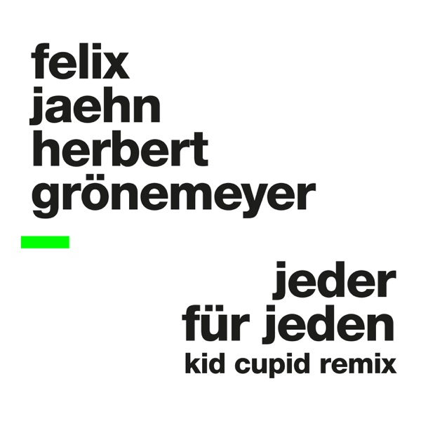 Jeder für Jeden (Kid Cupid Remix) - Single album cover