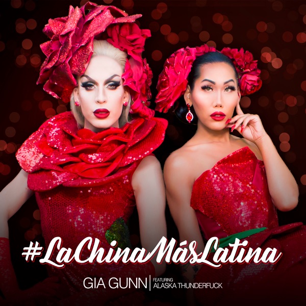 #LaChinaMasLatina (feat. Alaska Thunderfuck) - Single album cover