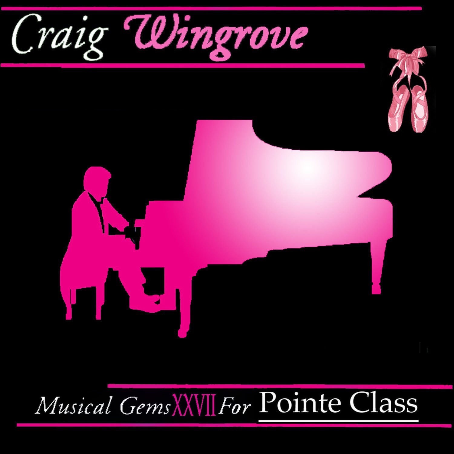 Musical Gems XXVII for Pointe Class album cover