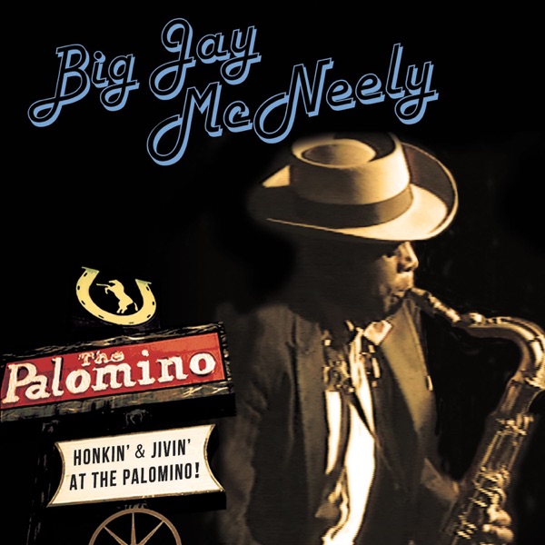 Honkin' & Jivin' at the Palomino! (Live) album cover