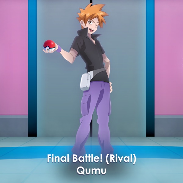 Final Battle! (Rival) (From "Pokémon Red and Blue") - Single album cover