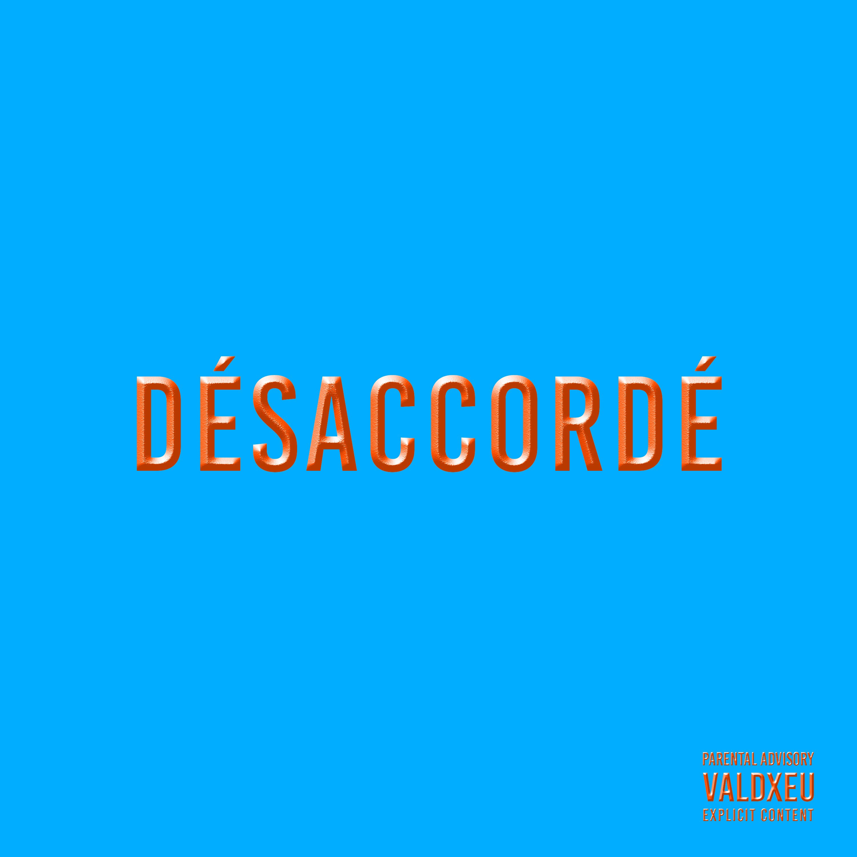 Désaccordé - Single album cover