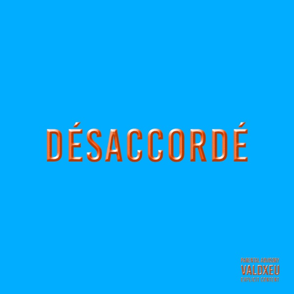 Désaccordé - Single album cover