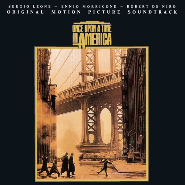 Once Upon a Time in America (Original Motion Picture Soundtrack) album cover