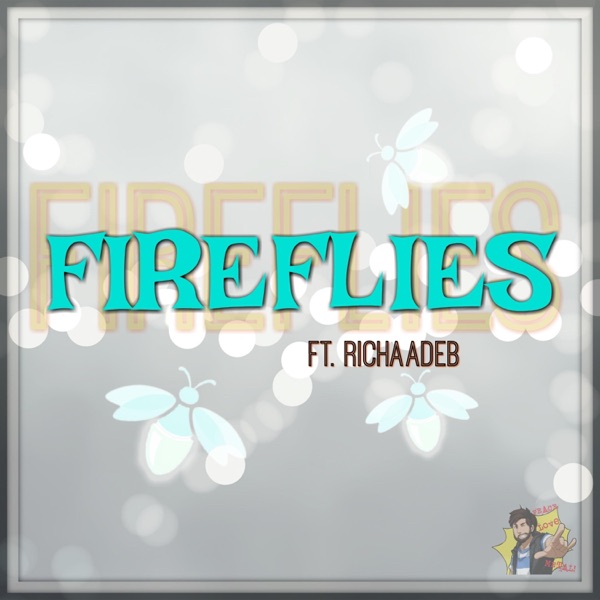 Fireflies (feat. RichaadEb) - Single album cover