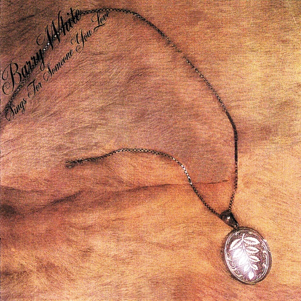 Barry White Sings For Someone You Love album cover