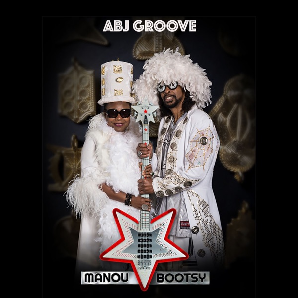 Abj Groove (feat. Bootsy Collins) - Single album cover