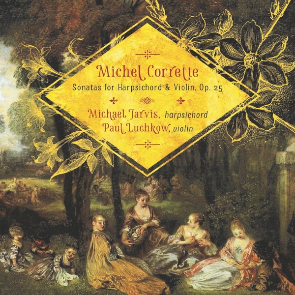 Michel Corrette: Sonatas for Harpsichord and Violin Op.25 album cover