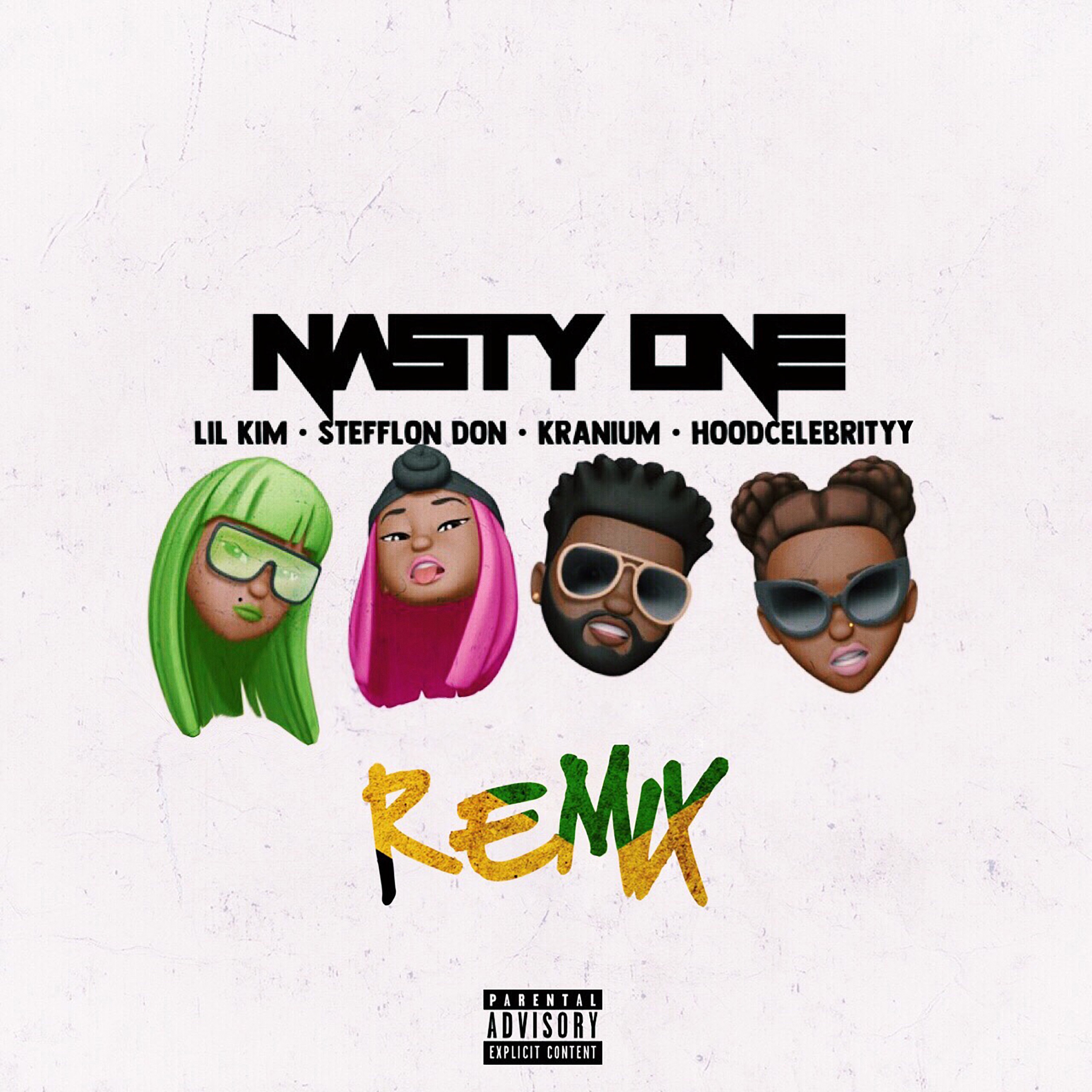 Nasty One (feat. Stefflon Don, Kranium, Hoodcelebrityy) [Remix] - Single album cover