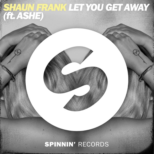 Let You Get Away (feat. Ashe) - Single album cover
