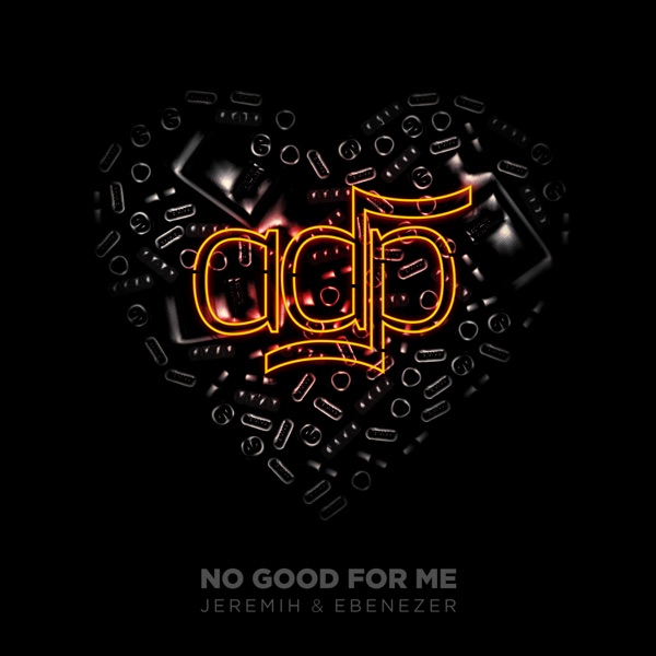 No Good for Me - Single album cover
