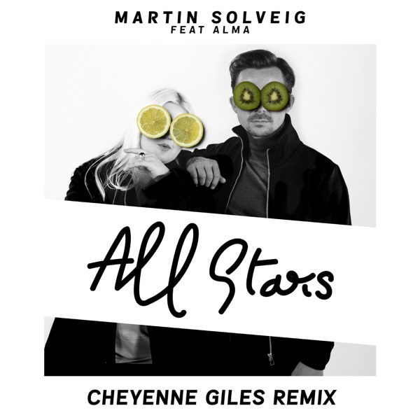 All Stars (feat. ALMA) [Cheyenne Giles Remix] - Single album cover