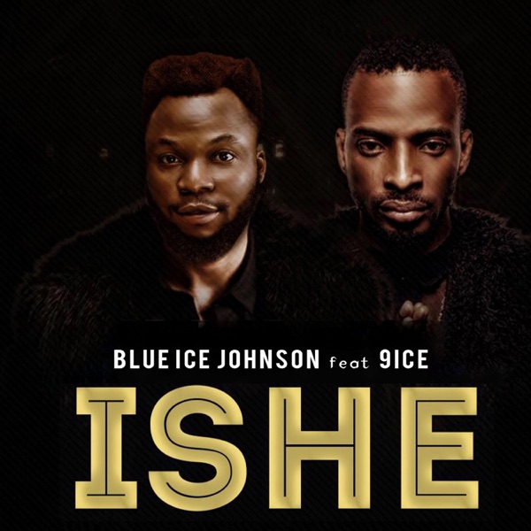 Ishe (feat. 9Ice) - Single album cover