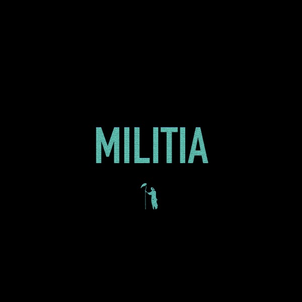 Militia - Single album cover