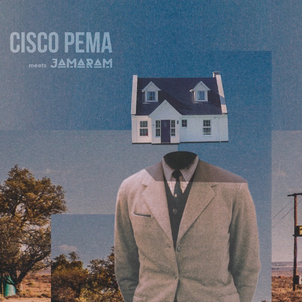 Tu Casa Es Mi Casa (Cisco Pema Meets Jamaram) - EP album cover