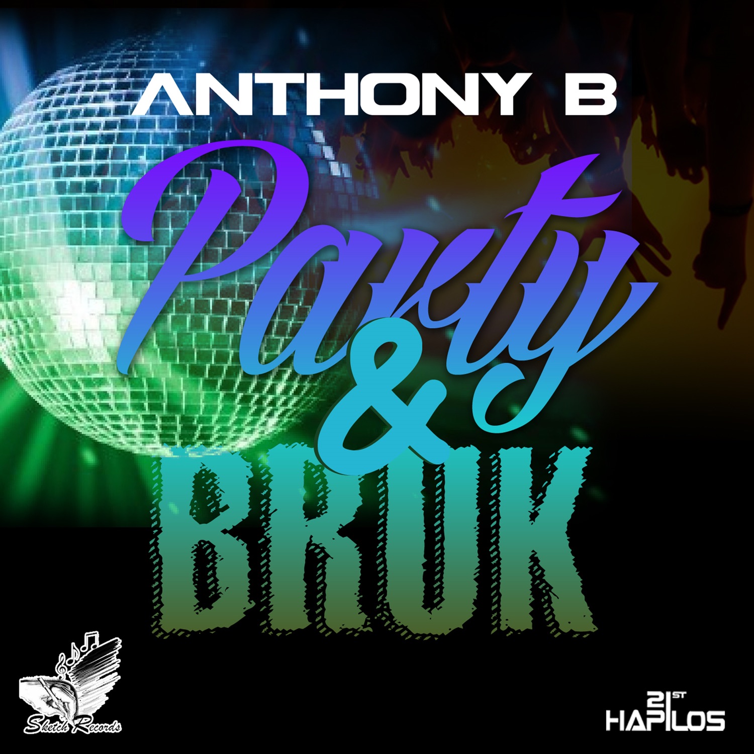 Party & Broke - Single album cover
