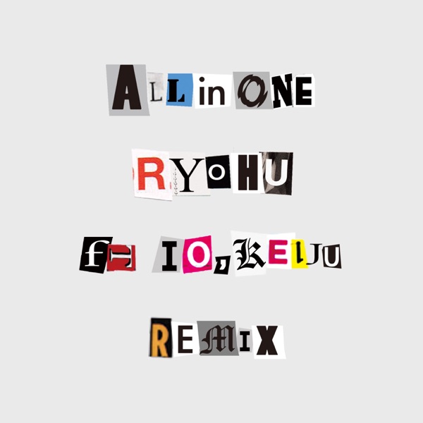 All in One (Remix) [feat. IO & KEIJU] - Single album cover