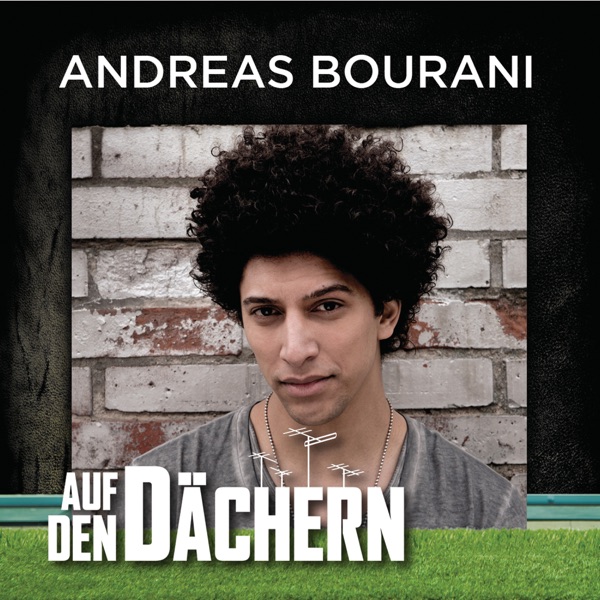 Auf den Dächern: Andreas Bourani (Live bei tape.tv) - Single album cover