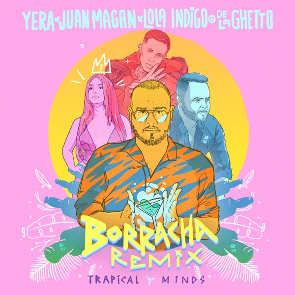 Borracha (Remix) [feat. De La Ghetto] - Single album cover