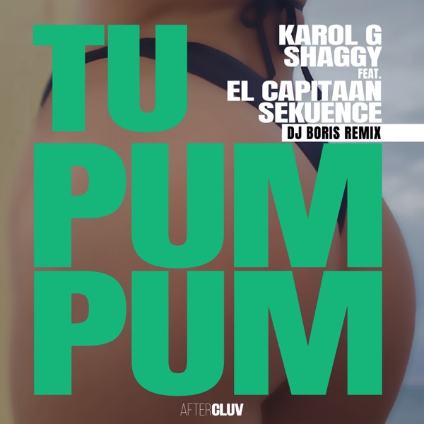 Tu Pum Pum (DJ Boris Remix) [feat. El Capitaan & Sekuence] - Single album cover