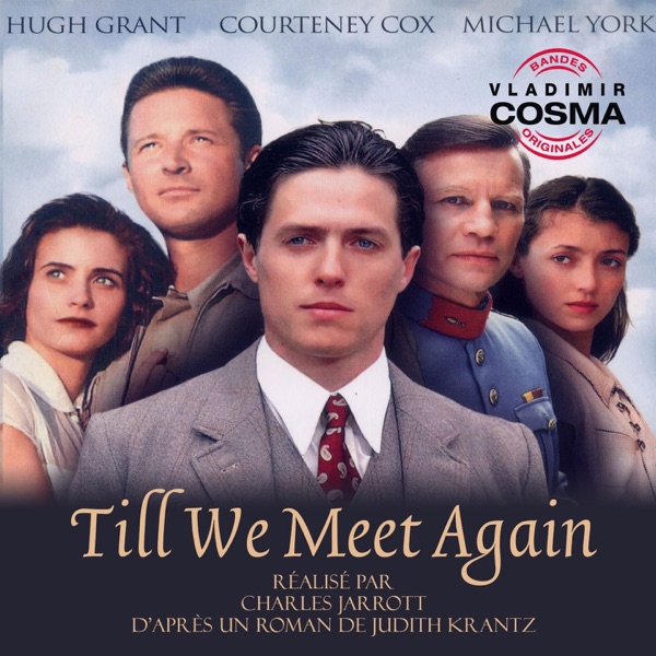 Till We Meet Again (Judith Krantz's Original Miniseries Soundtrack) album cover